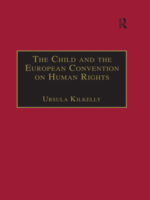 cover image of The Child and the European Convention on Human Rights